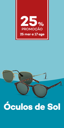 &Oacute;culos de Sol com promo&ccedil;&atilde;o 25% direto - de 25 mar&ccedil;o a 17 agosto